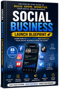 Learn How to Build, Grow, and Monetize Your Social Media Business from Scratch